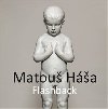 Flashback - Matou Ha