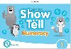 Oxford Discover: Show and Tell Second Edition 1 Numeracy Book - Osvath Erika
