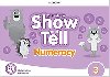 Oxford Discover: Show and Tell Second Edition 3 Numeracy Book - Osvath Erika
