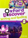 Oxford Discover 5 Writing and Spelling - MacKay Barbara