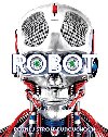 Robot: Poznej stroje budoucnosti - Buller Laura, Gifford Clive, Mills Andrea