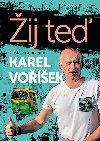 Karel Voek: ij te - Karel Voek