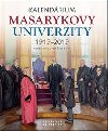 Kalendrium Masarykovy univerzity 1919-2019 - Luk Fasora; Ji Hanu; Josef aur