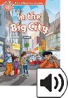 Oxford Read and Imagine Level 2: In the Big City with MP3 Pack - kolektiv autorů