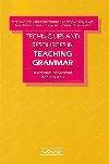 Teaching Techniques in English As a Second Language - Teaching Grammar - kolektiv autorů