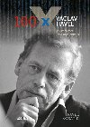 100 x Vclav Havel - Pavel Kosatk