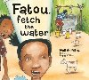 Fatou Fetch the Water - Griffiths Neil