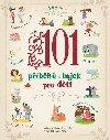 101 příběhů a bajek pro děti - Sara Torretta; Chiara Cioni
