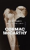 Krvavý poledník - Cormac McCarthy