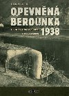 Opevnn Berounka 1938 - Radan Lek