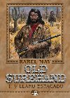 Old Surehand I. V Llanu Estacadu - Karel May
