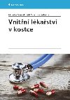 Vnitn lkastv v kostce - Miroslav Souek; Petr Svaina