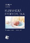 Pediatrick propedeutika - Kvta Blhov; Filip Fencl; Jan Lebl
