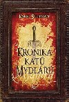 Kronika kat Mydl - souborn vydn 3 knih - Karel torkn