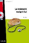 LFF B1: Le Médecin malgré lui + CD Audio MP3 - Moliere