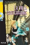 LFF A2: La Ville souterraine + CD Audio - Gerrier Nicolas