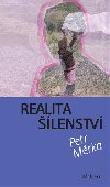 Realita lenstv - Petr Mrka