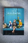 Little Green Kitchen - Jednoduch vegetarinsk dtsk i rodinn jdla - Frenkiel David, Vindahl Luise