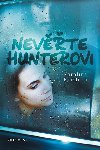 Nevte Hunterovi - Karolna Bendov