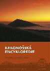 Krkonošská encyklopedie - Krajina, příroda, lidé - Jan Štursa