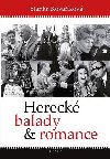 Hereck balady a romance - Blanka Kovakov