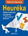 Heurka - Matematick hdanky s pekvapivm eenm - Heinrich Hemme