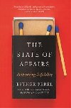The State Of Affairs : Rethinking Infidelity - a book for anyone who has ever loved - Perelov Esther