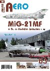 MiG-21MF v s. a eskm letectvu 1.dl - Miroslav Irra