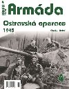 Armda 4 - Ostravsk operace 1945 - Kol Ondej