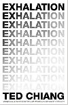 Exhalation - Chiang Ted
