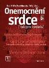 ONEMOCNN SRDCE /RADY PRO KARDIAKY/ - Niederle Petr