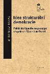 Idea strukturln demokracie - Miroslav Pauza