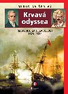 Krvav odyssea - eck boj za nezvislost 1821-1832 - Miroslav ediv
