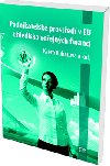 Podnikatelsk prosted v EU z hladiska veejnch financi - Kvta Kubtov