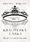 Krlovsk lska: Kontroverzn princezna - Malpasov Jodi Ellen