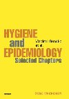 Hygiene and Epidemiology Selected Chapters - Bencko Vladimr
