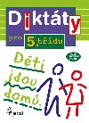 Diktty pro 5. tdu - Nov upraven vydn - Petr ulc