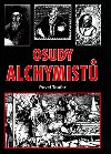 OSUDY ALCHYMIST - Pavel Toufar