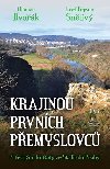 Krajinou prvnch Pemyslovc - S eskmi knaty ze Stadic do Prahy - Otomar Dvok; Josef Pepson Sntiv