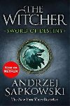 Sword of Destiny : Tales of the Witcher - Now a major Netflix show - Sapkowski Andrzej