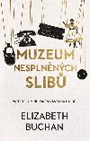 Muzeum nesplnnch slib - Elizabeth Buchan