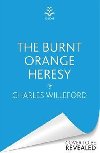 The Burnt Orange Heresy - Willeford Charles