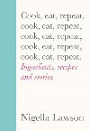 Cook, Eat, Repeat - Lawsonov Nigella