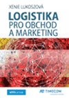 Logistika pro obchod a marketing - Lukoszov Xenie
