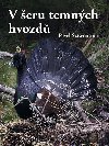 V eru temnch hvozd - Pavel Sztwiertnia