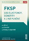 FKSP, sociln fondy, benefity a jin plnn 2020 - Jindrika Plesnkov; Marie Krbekov