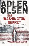 Das Washington-Dekret - Adler-Olsen Jussi