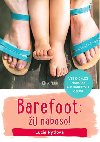 Barefoot: žij naboso! - Lucie Pytlová