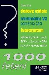 1000 een daov vdaje, minimln VZ, varcsystm - Antonn Dank; Martin Drgel; Ladislav Jouza