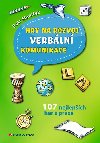 Hry na rozvoj verbální komunikace - Petr Staníček